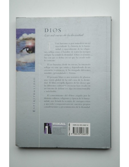 Dios : las mil caras de la divinidad