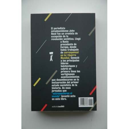 Diez días que estremecieron el mundo