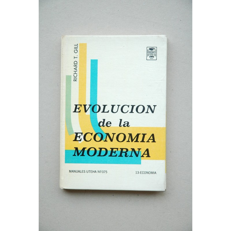 Evolución de la economía moderna