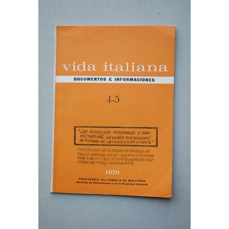 VIDA italiana : documentos e informaciones : revista bimestral.-- N1 4-5 (Julio-octubre 1970)