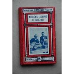 Mediciones eléctricas de laboratorio. Tomo XVII