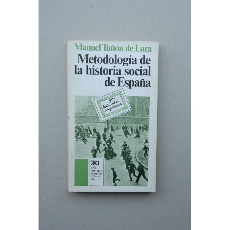 Metodología de la historia social de España