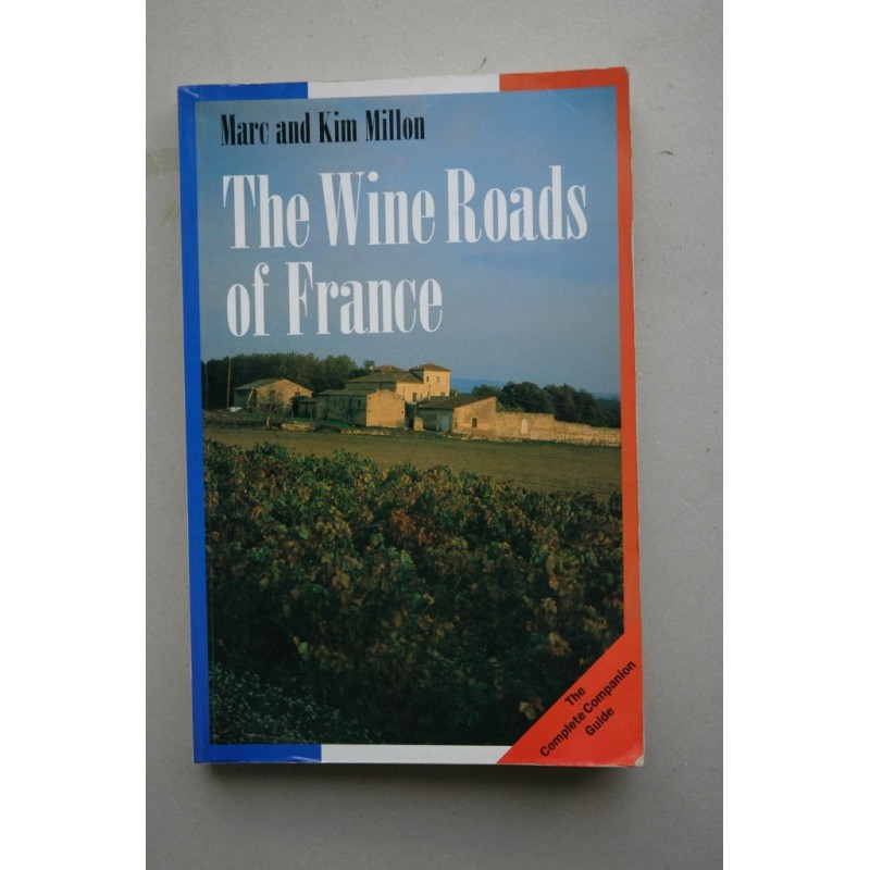 The wine roads of France