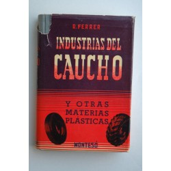 Industrias del caucho y otras materias plásticas