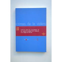 Informes sobre las necesidades de las mujeres víctimas de...