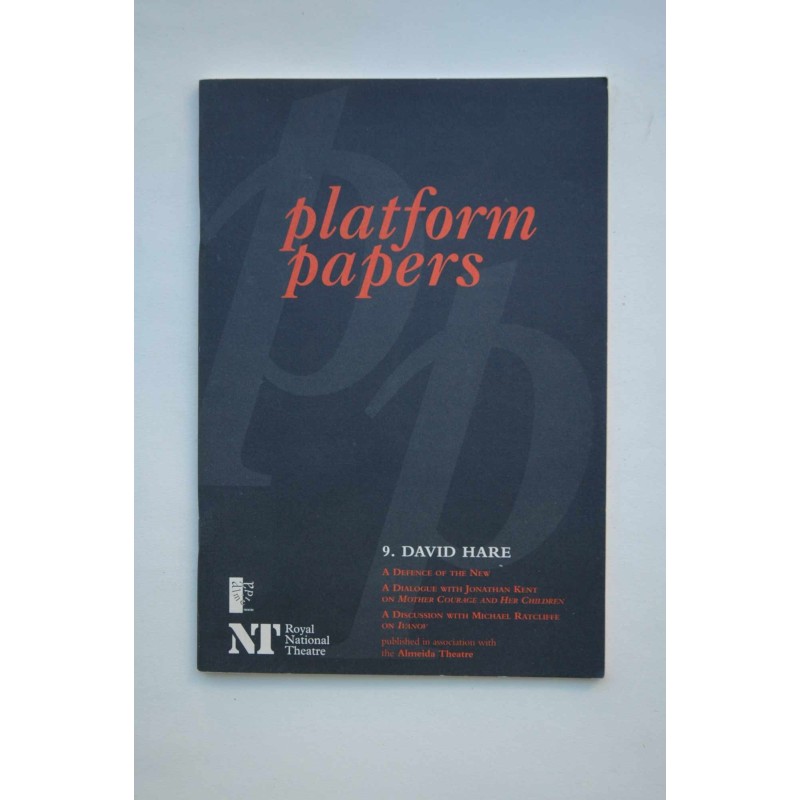 Plataform papers. 9. David Hare