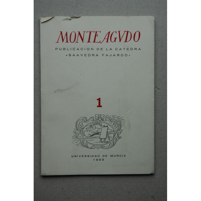 MONTEAGUDO : Revista de literatura española, hispanoamericana y teoría de la literatura--   Nº 1 (1953)
