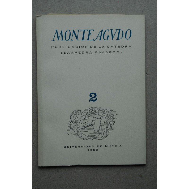 MONTEAGUDO : Revista de literatura española, hispanoamericana y teoría de la literatura--   Nº 2 (1953)