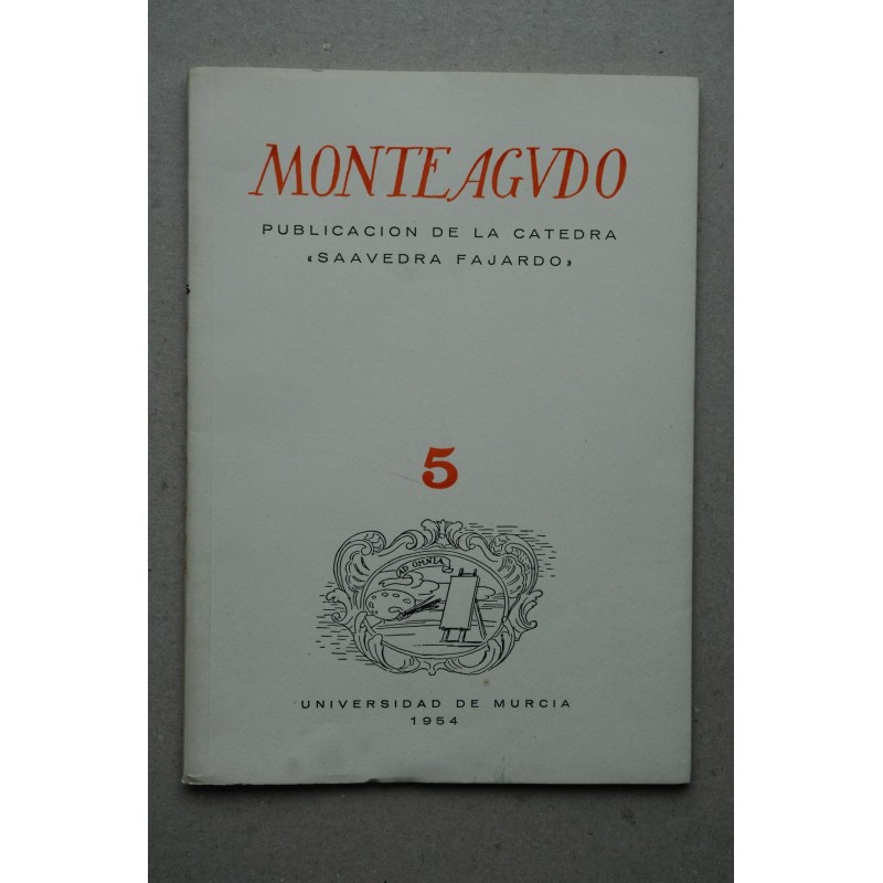 MONTEAGUDO : Revista de literatura española, hispanoamericana y teoría de la literatura--   Nº 5 (1954)