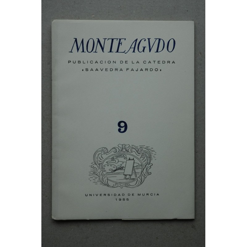 MONTEAGUDO : Revista de literatura española, hispanoamericana y teoría de la literatura--   Nº 9 (1955)