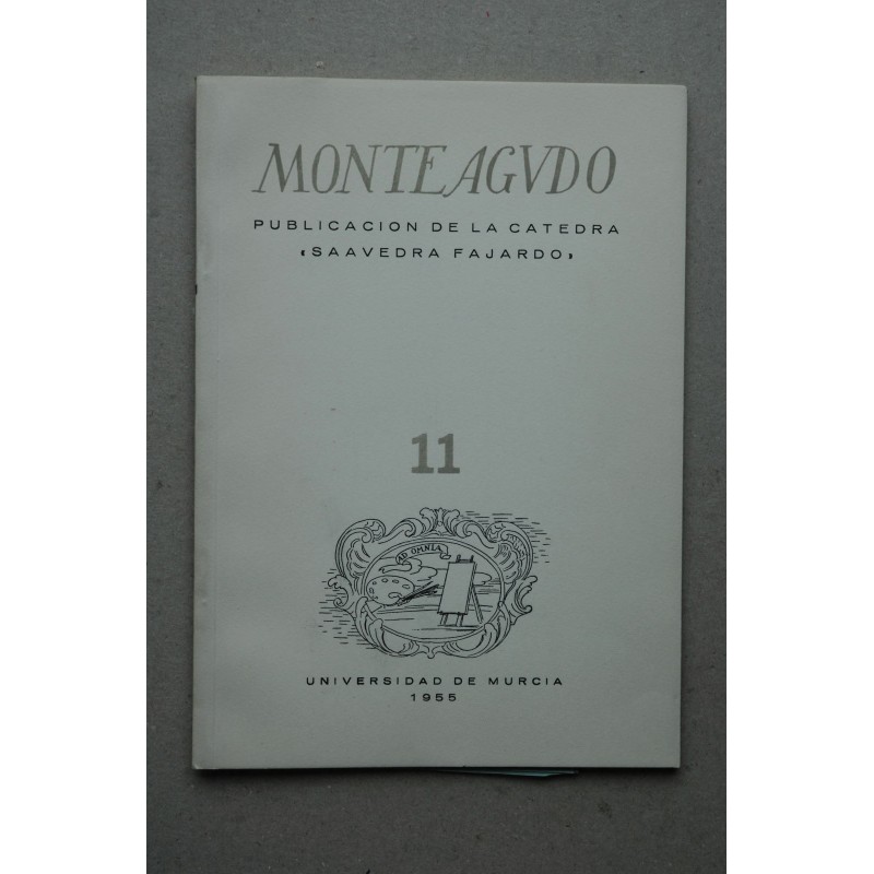MONTEAGUDO : Revista de literatura española, hispanoamericana y teoría de la literatura--   Nº 11 (1955)