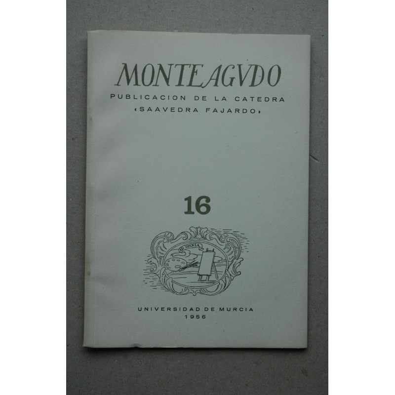 MONTEAGUDO : Revista de literatura española, hispanoamericana y teoría de la literatura--   Nº 16 (1956)