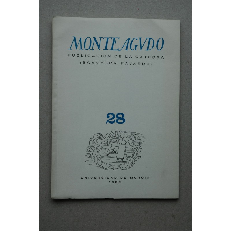 MONTEAGUDO : Revista de literatura española, hispanoamericana y teoría de la literatura--   Nº 28 (1959)