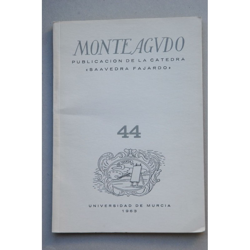 MONTEAGUDO : Revista de literatura española, hispanoamericana y teoría de la literatura--   Nº 44 (1963)