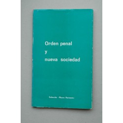 ORDEN penal y nueva sociedad