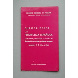 EUROPA desde la perspectiva española : conferencia...