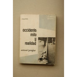 Occidente, mito y realidad : notas para una historia...