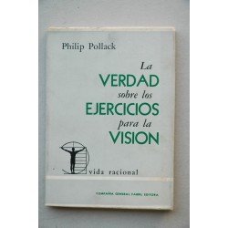 La verdad sobre los ejercicios para la visión