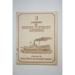 3 láminas de barcos fluviales antiguos