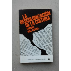 La descolonización de la cultura