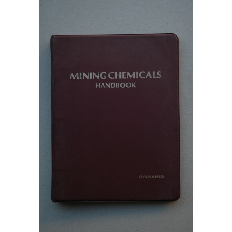 MINING chemicals handbook : mineral dressing notes nº 26