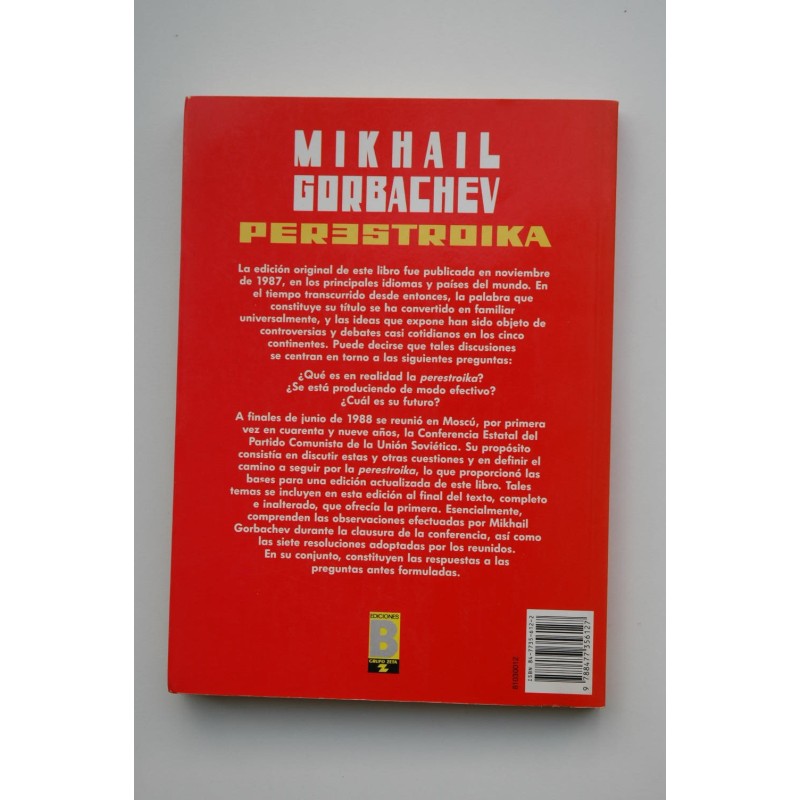 Perestroika : mi mensaje a Rusia y al mundo entero