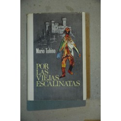 Por las viejas escalinatas