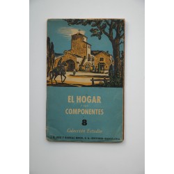 El hogar y sus componentes