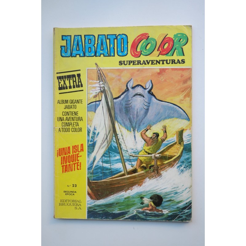 JABATO Color Superaventuras. Extra.-- Año VIII. Segunda época -- Nº 23.(16 de febrero de 1976) . Una isla inquietante