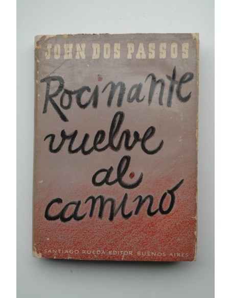 Rocinante vuelve al camino