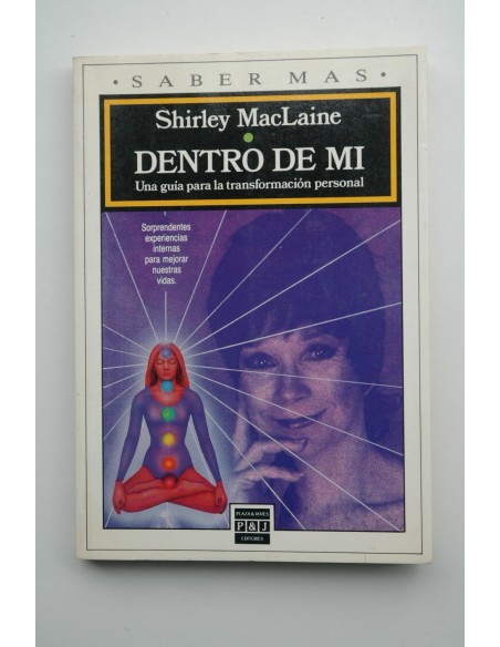 Dentro de mí : una guía para la transformación personal