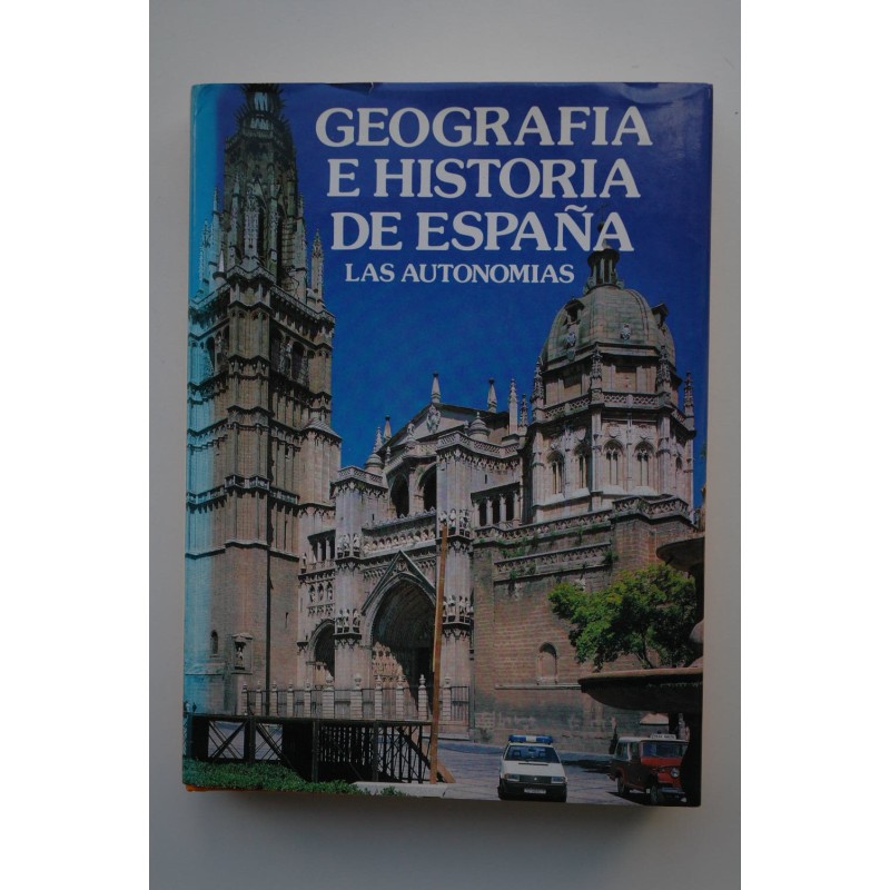 Geografía e historia de España. Las autonomías