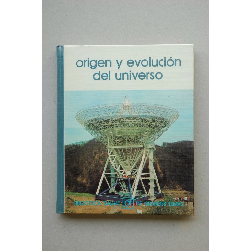 Origen y evolución del universo