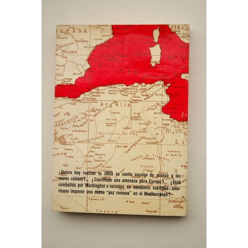 Mediterráneo rojo?, un imperio soviético?