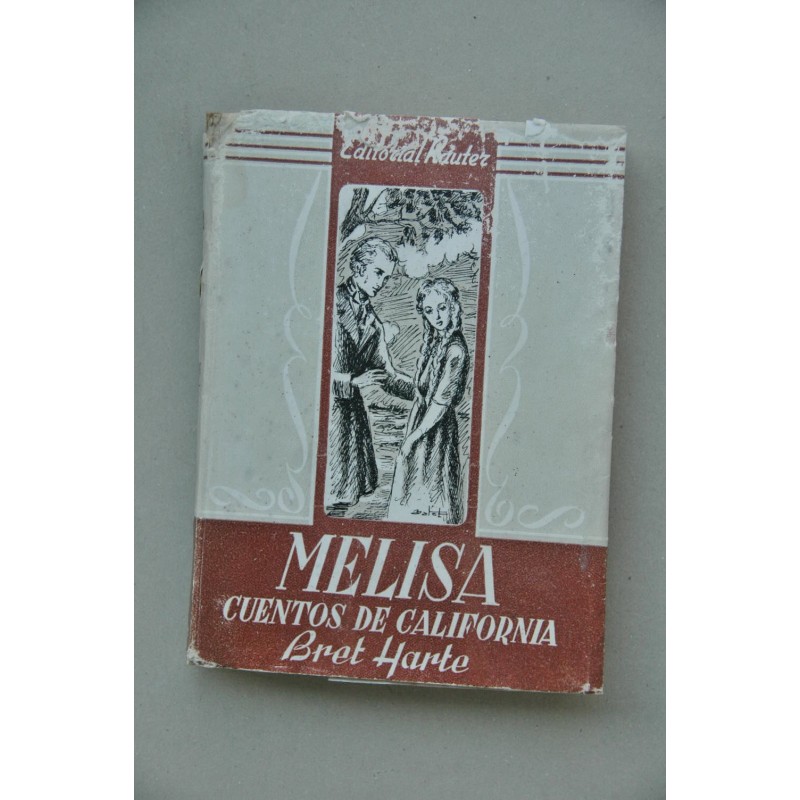 Melisa : cuentos de California
