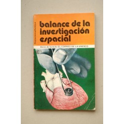 BALANCE de la investigación espacial