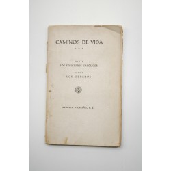 Caminos de vida : lecturas para ejercicios. XLVII. Los...