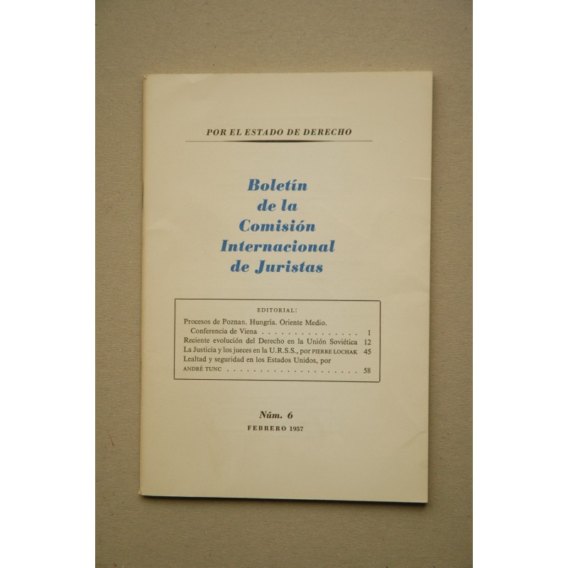 Boletín de la Comisión Internacional de Juristas.-- Nº 6 (febrero 1957)