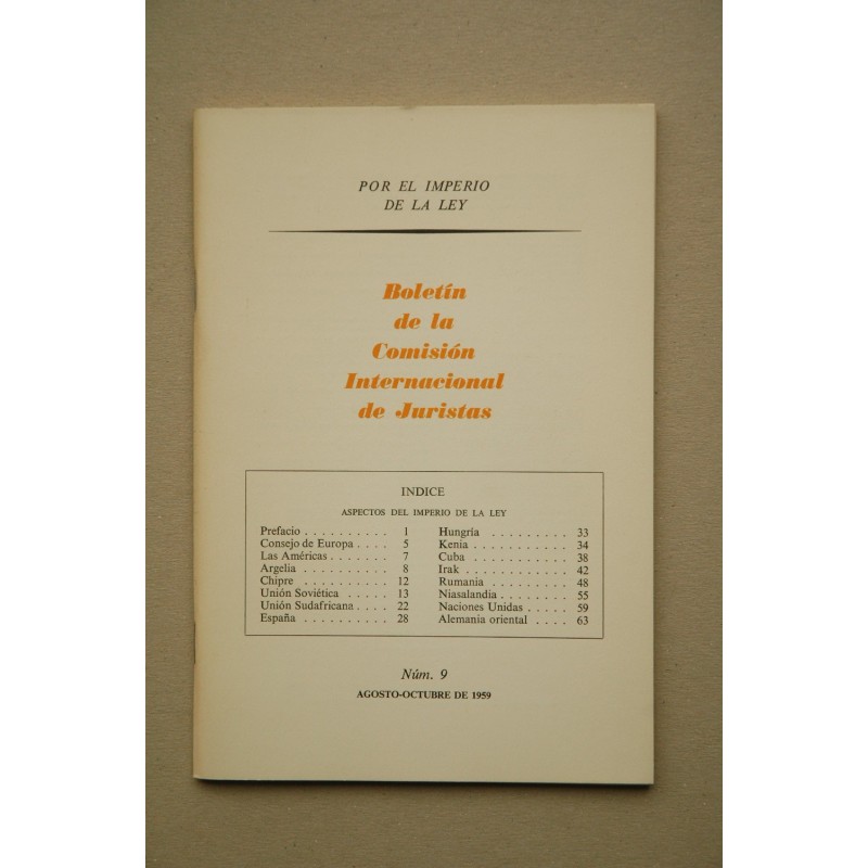 Boletín de la Comisión Internacional de Juristas.-- Nº 9 (agosto-octubre 1959)