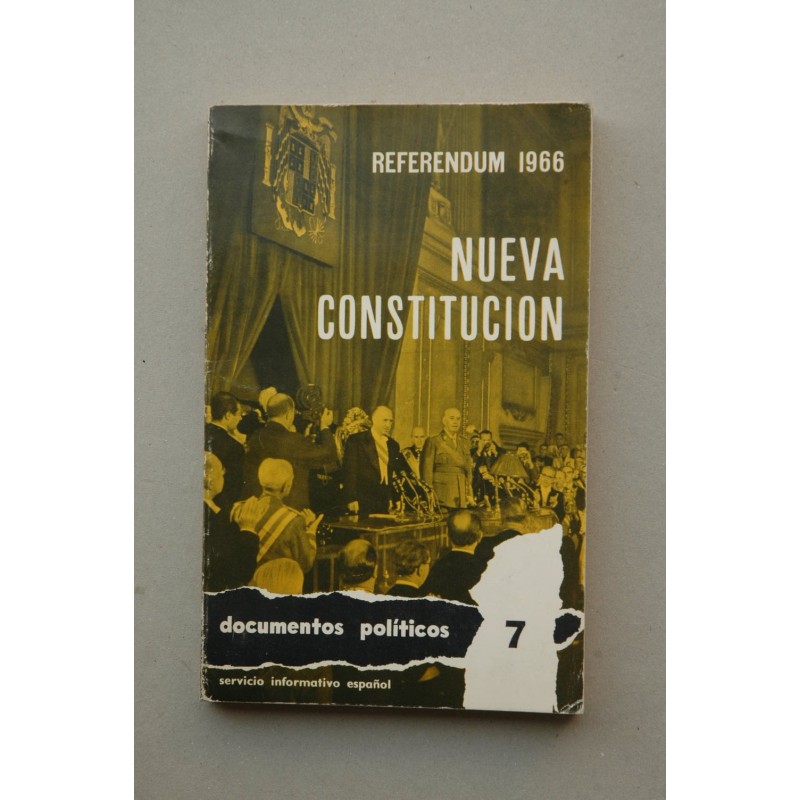 REFERENDUM 1966. Nueva Constitución
