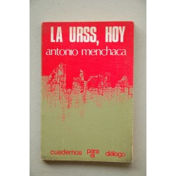 La URSS, hoy