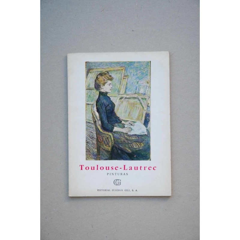 Toulouse-Lautrec : pinturas