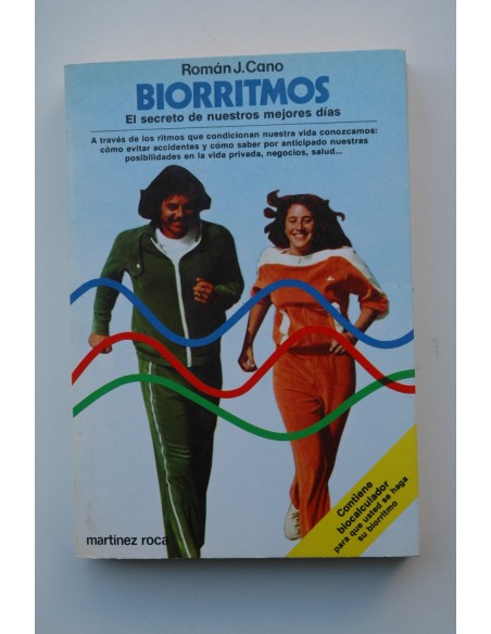 Biorritmos : el secreto de nuestro mejores días