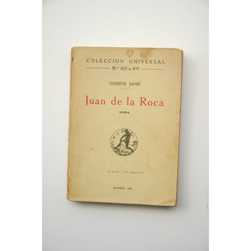 Juan de la Roca : novela