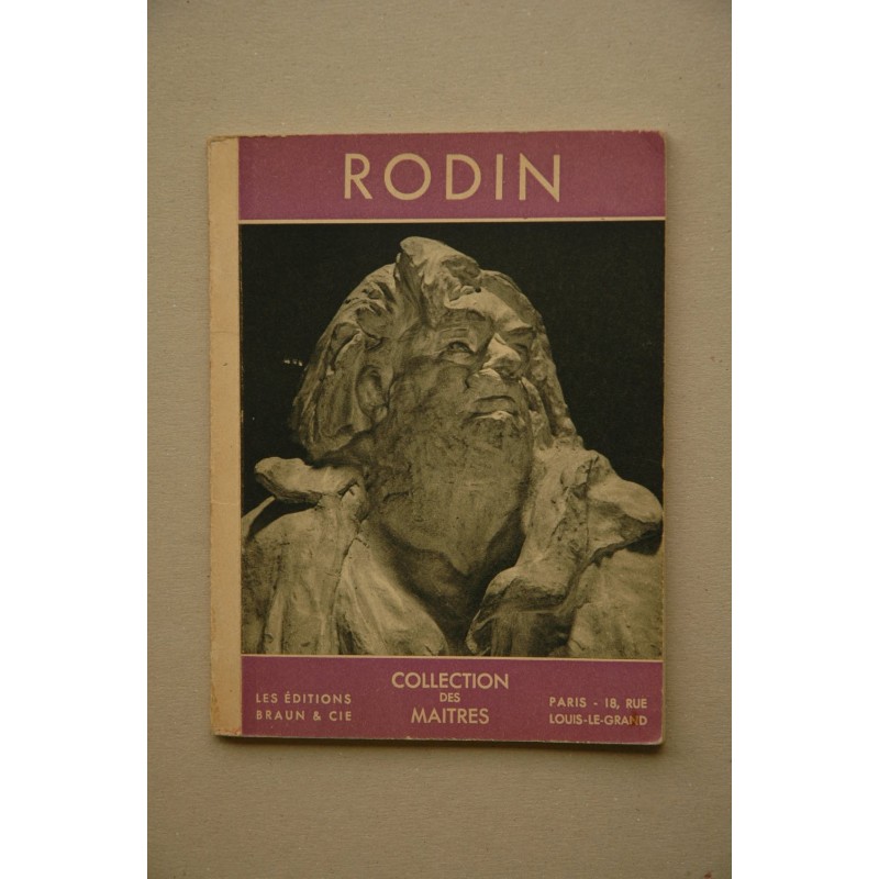 Auguste Rodin : 1840-1917