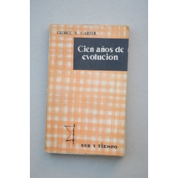 Cien años de evolución