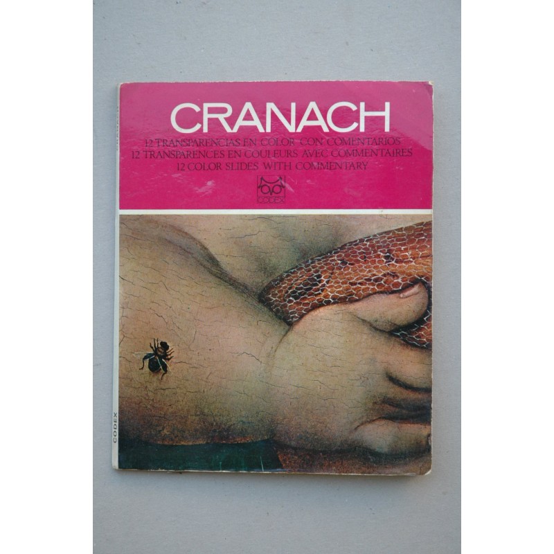 LUCAS Cranach : 1472-1553