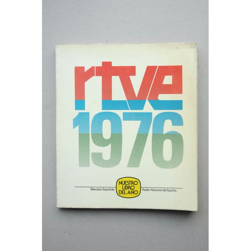 RTVE 1976. Nuestro libro del año