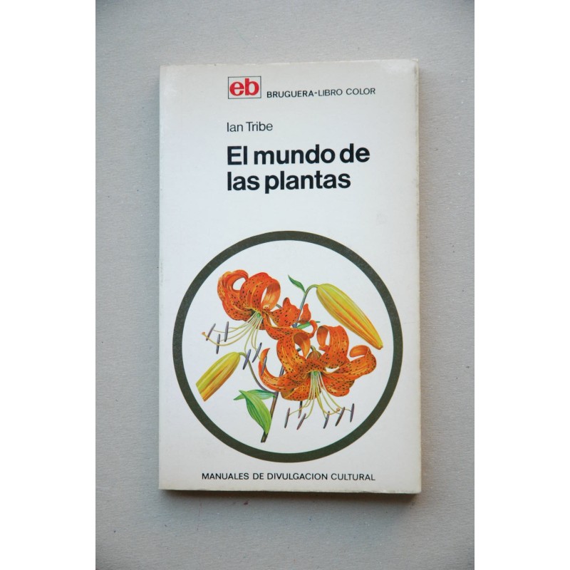 El mundo de las plantas