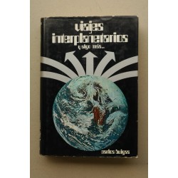 Viajes interplanetarios y algo más